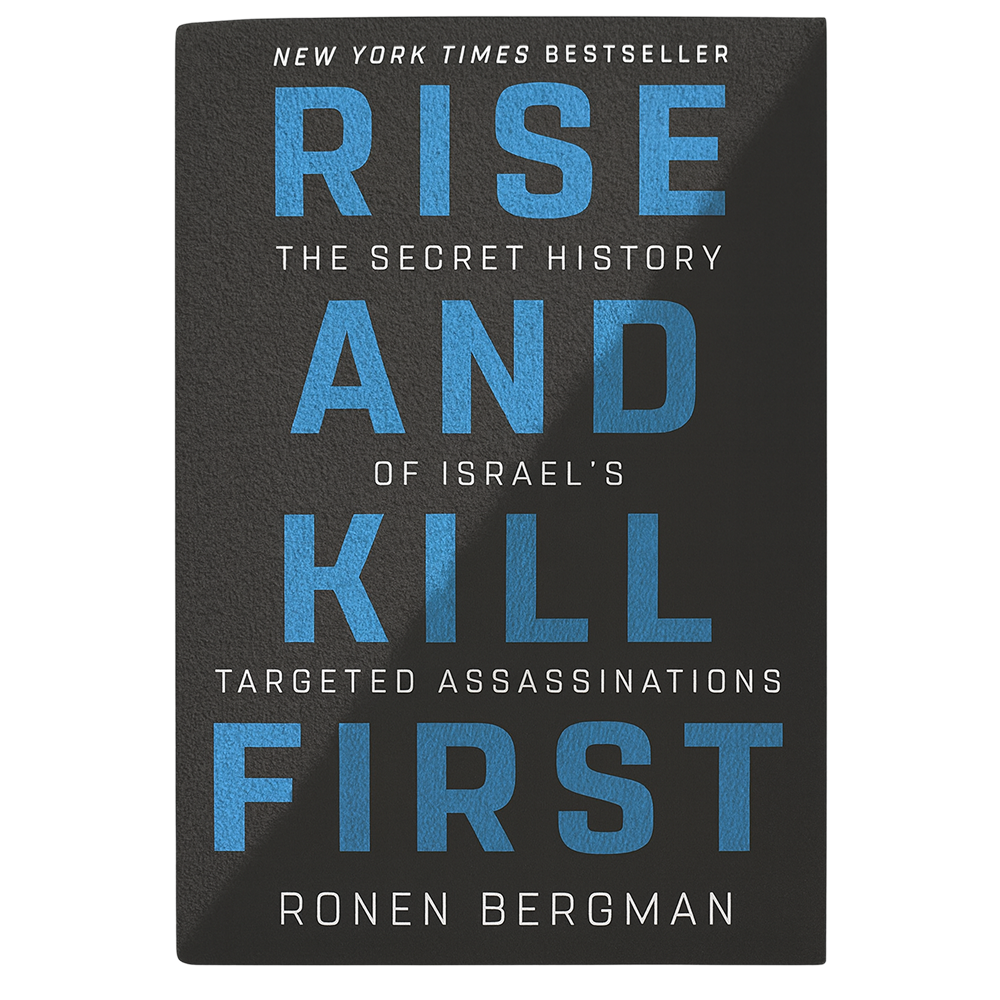 Rise and Kill First -kirjan kansi, Israelin salaisista iskuryhmistä kertova teos.
