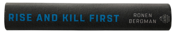 Rise and Kill First -kirjan selkämys, Israel-aiheinen teos Ronen Bergmanilta